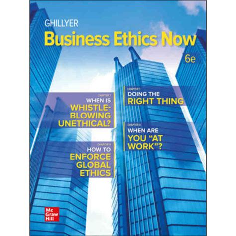 Read Business Ethics Now Ghillyer Satips 