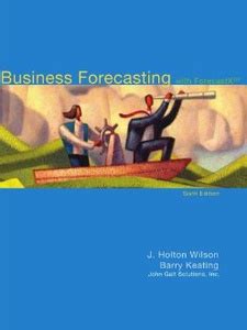 Read Business Forecasting 6Th Edition Answers 