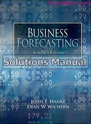 Full Download Business Forecasting Solutions Manual 