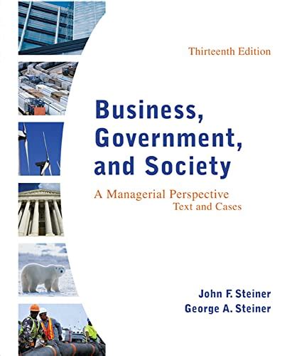 Read Business Government Society 13Th Edition 