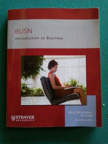 Full Download Business Kelly Mcgowen William 6Th Edition 