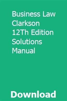 Full Download Business Law Clarkson Answer Key 