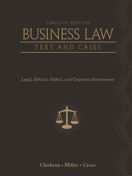 Download Business Law Clarkson Miller Cross 12Th Edition 