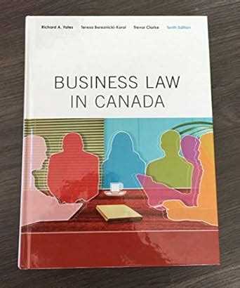 Download Business Law In Canada Tenth Edition 