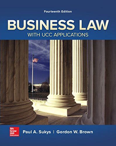 Read Business Law With Ucc Applications 13Th Edition Answers 