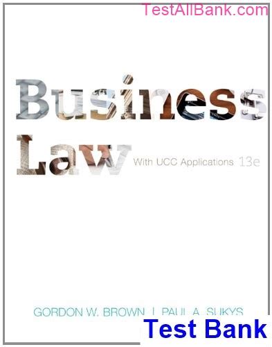 Full Download Business Law With Ucc Applications 13Th Edition Test Bank 