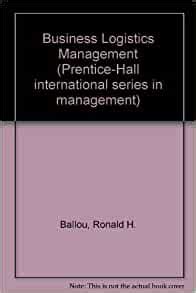 Full Download Business Logistics Management Prentice Hall International 