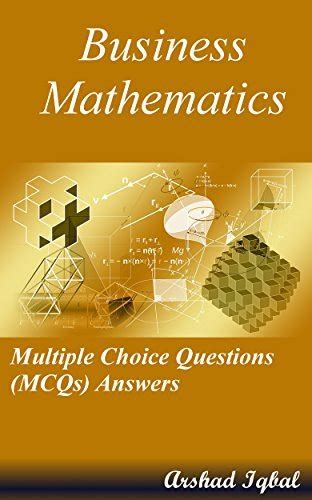 Read Business Mathematics Multiple Choice Questions Answers 