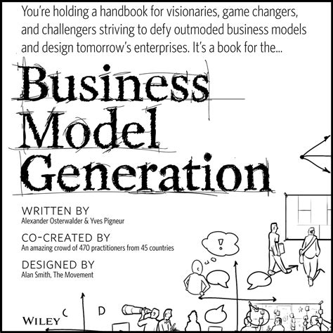 Read Online Business Model Generation A Handbook For Visionaries Game Changers And Challengers Portable Version Alexander Osterwalder 