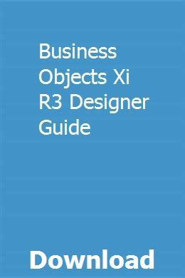 Download Business Object Xi R3 Guide 