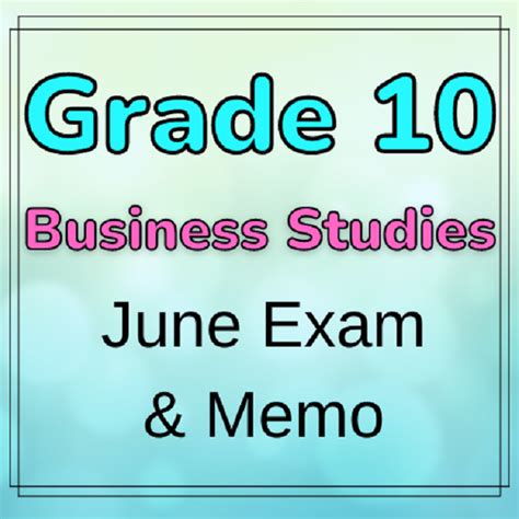 Full Download Business Studies Grade 10 June Exam Memorandum 