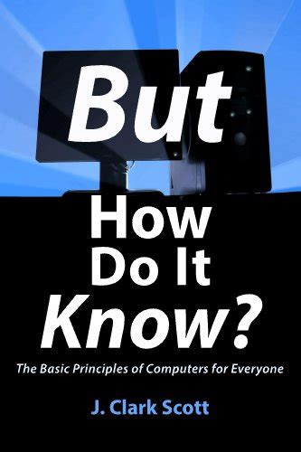 but how do it know the basic principles of computers for everyone