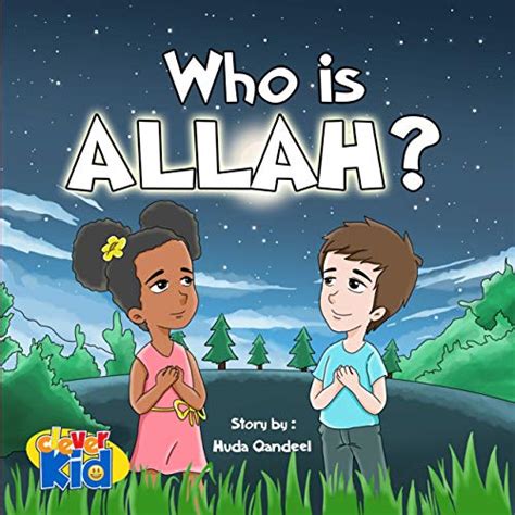 Full Download But Who Is Allah Islamic Books For Kids 