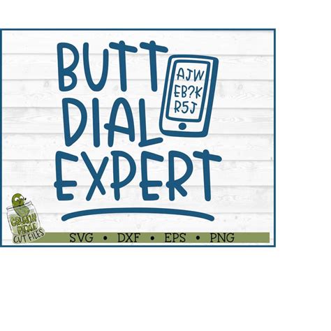butt dialed