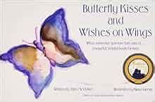 butterfly kisses and wishes on wings book club