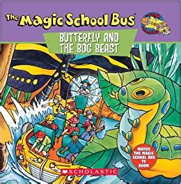 Read Butterfly And The Bog Beast A Book About Butterfly Camouflage The Magic School Bus 