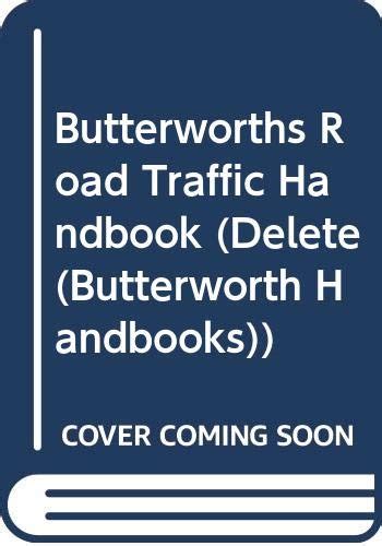 Read Butterworths Road Traffic Handbook Delete Butterworth Handbooks 