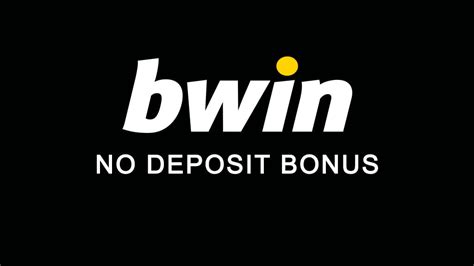 bwin no deposit bonus Online Casino spielen in Deutschland