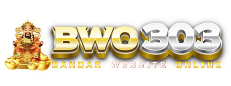 BWO303 - BWO303 Login - Website Resmi