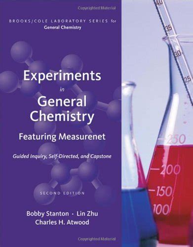 By Bobby Stanton Experiments In General Chemistry Featuring Measurenet Brookscole Laboratory Series For General Ch 2nd Edition
