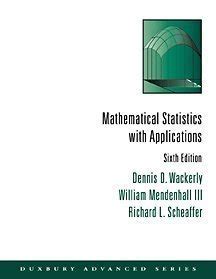 By Dennis Wackerly Mathematical Statistics With