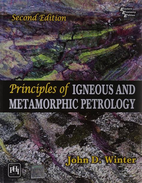 By John Winter Principles Of Igneous And Metamorphic Petrology 2nd Ed Paperback