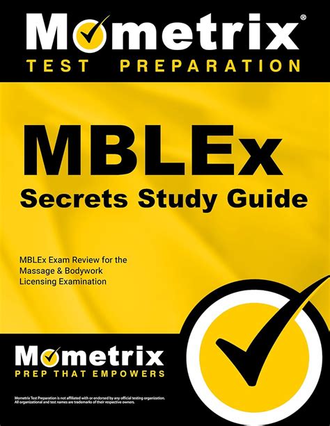 By Mblex Exam Secrets Test Prep Team Mblex Secrets Study Mblex Exam Review For The Massage Bodywork Licensing Examination Stg Paperback