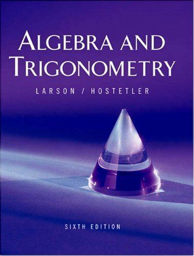 By Ron Larson Algebra Trigonometry 9th Edition