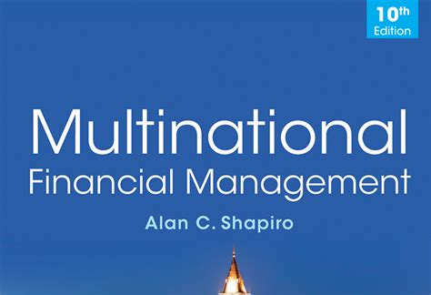Read Online By Alan C Shapiro Multinational Financial Management Ninth 9Th Edition 