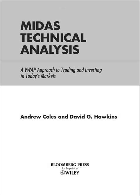 Download By Andrew Coles Midas Technical Analysis A Vwap Approach To Trading And Investing In Todays Markets 1St First Edition Hardcover 