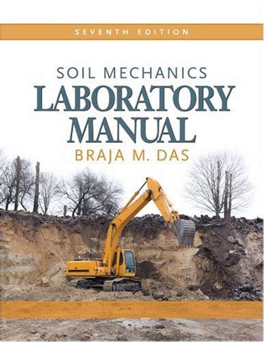 Read Online By Braja M Das Soil Mechanics Laboratory Manual 7Th Edition 