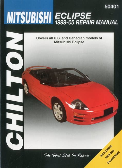 Full Download By Chilton Mitsubishi Eclipse 1999 2005 Chiltons Total Car Care Repair Manuals 1St First Edition Paperback 