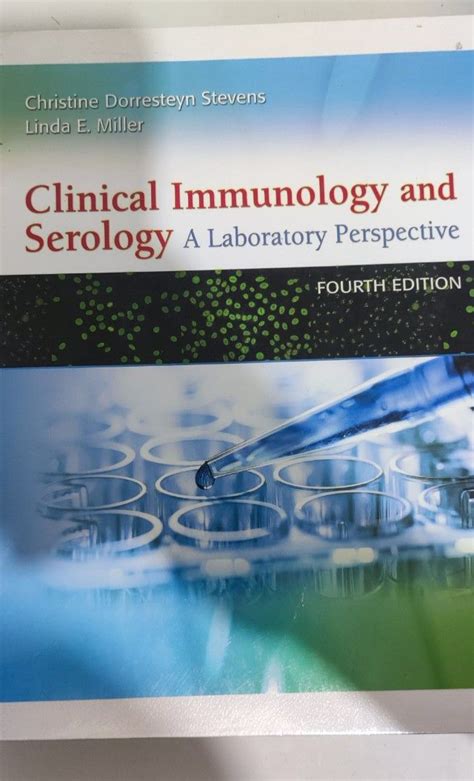 Read Online By Christine Stevens Clinical Immunology And Serology A Laboratory Perspective Clinical Immunology And Serology Stevens Third 3Rd Edition 