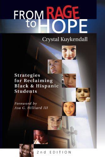 Download By Crystal Kuykendall From Rage To Hope Strategies For Reclaiming Black Hispanic Students 2Nd Second Edition 