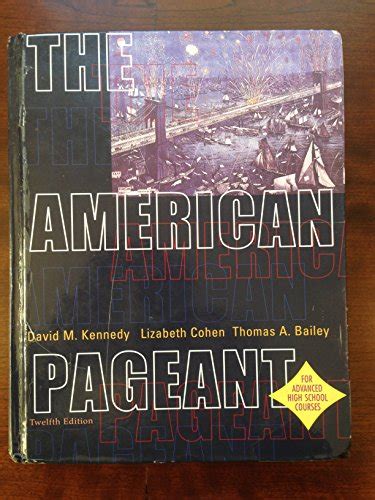 Read By David M Kennedy The American Pageant A History Of The Republic 12Th Edition 12Th Edition 