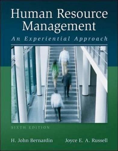 Full Download By H John Bernardin Human Resource Management 6Th Edition 22912 