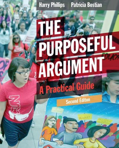 Read Online By Harry Phillips The Purposeful Argument A Practical Guide 2Nd Edition 