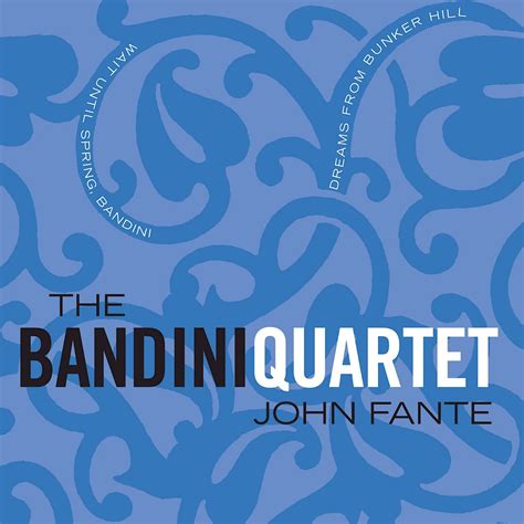 Download By John Fante The Bandini Quartet Wait Until Spring Bandini The Road To Los Angeles Ask The Dust Dreams From Main 