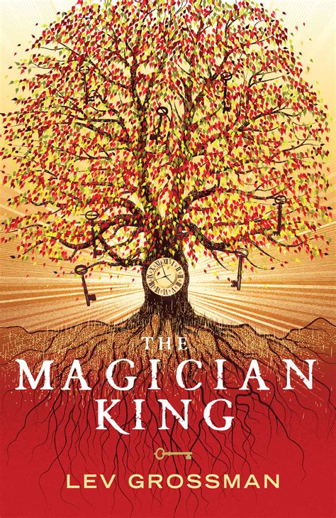 Read By Lev Grossman The Magician King A Novel 