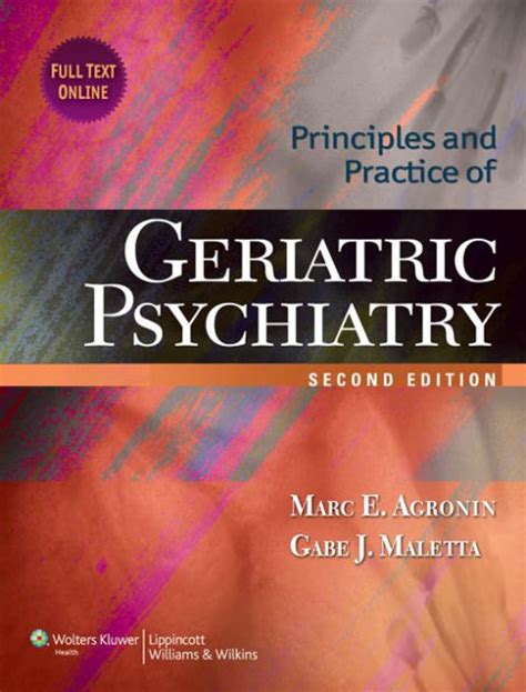 Read Online By Marc E Agronin Md Principles And Practice Of Geriatric Psychiatry Agronin Principles And Practice Of Geriatric Psych Second Hardcover 