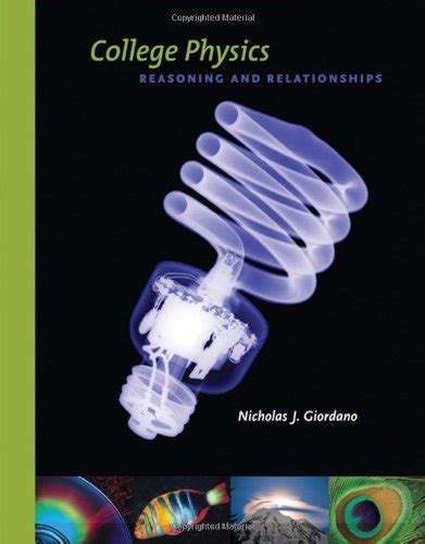 Download By Nicholas Giordano College Physics Reasoning And Relationships 1St First Edition 