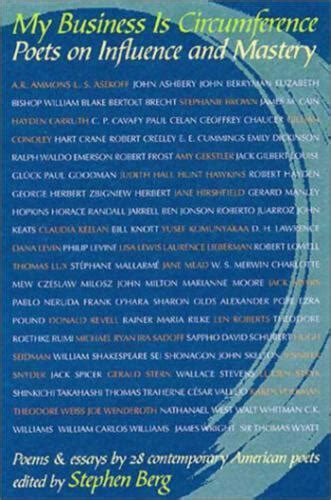 Read Online By Stephen Berg My Business Is Circumference 1St First Edition Paperback 