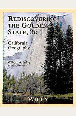 Read By William A Selby Rediscovering The Golden State California Geography Papmap Paperback 