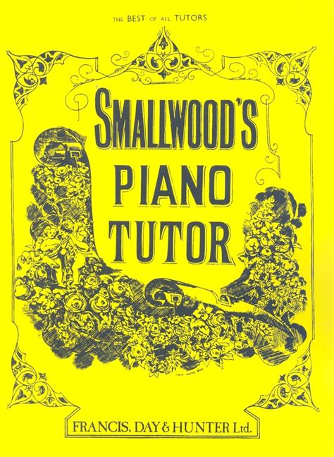 Full Download By William Smallwood Smallwoods Piano Tutor Faber Edition Paperback 