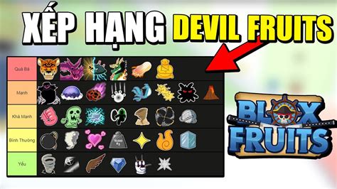 các trái trong blox fruit | Full bng xp hng tri c qu