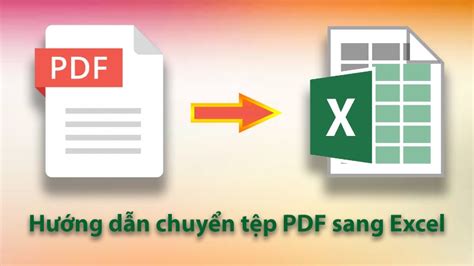 cách chuyển file pdf sang excel | Mo chuyn PDF sang Excel khng phi