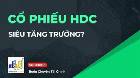 cổ phiếu hdc | HDC CTCP Pht trin Nh B Ra