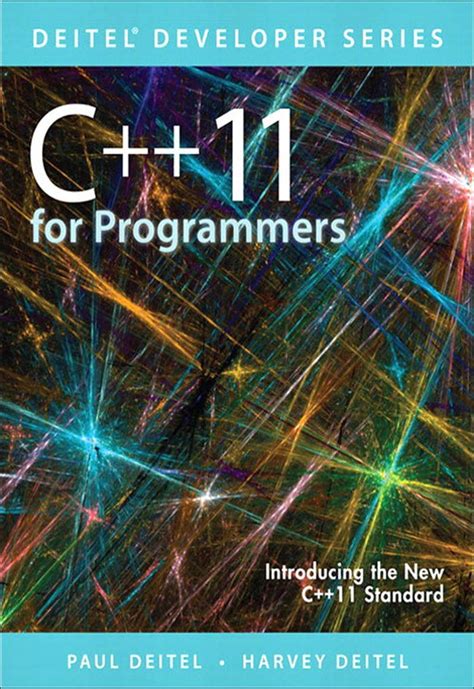 C 11 For Programmers 2nd Edition Deitel Developer Series