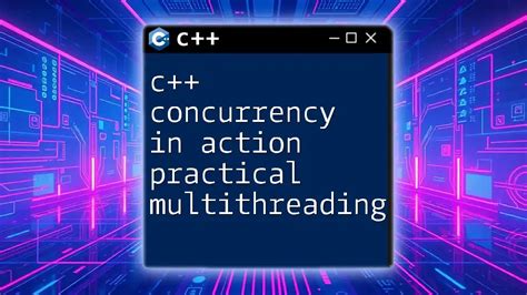 C Concurrency In Action Practical Multithreading