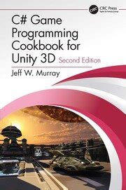 C Game Programming Cookbook For Unity 3d
